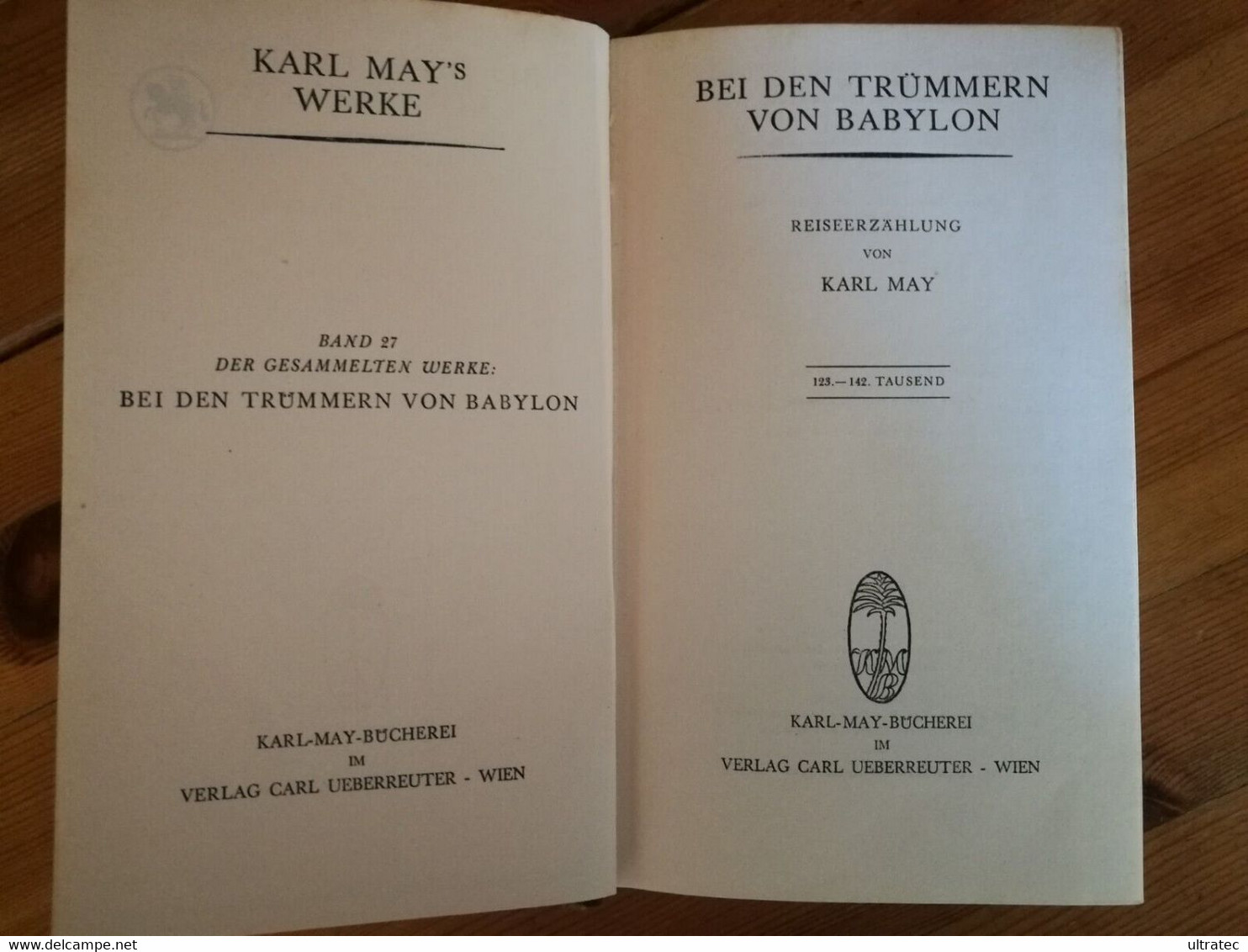 Karl May «BEI DEN TRÜMMERN VON BABYLON" Auflage 1952 Carl Ueberreuter Wien - Deutschsprachige Autoren