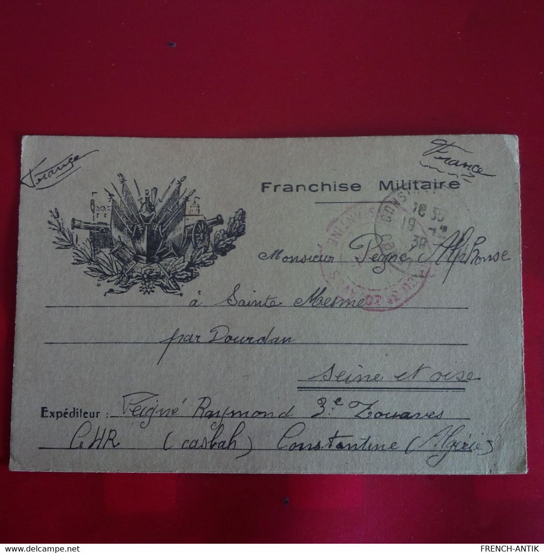 FRANCHISE MILITAIRE ZOUAVES CONSTANTINE POUR SAINT MESME - Cartas & Documentos