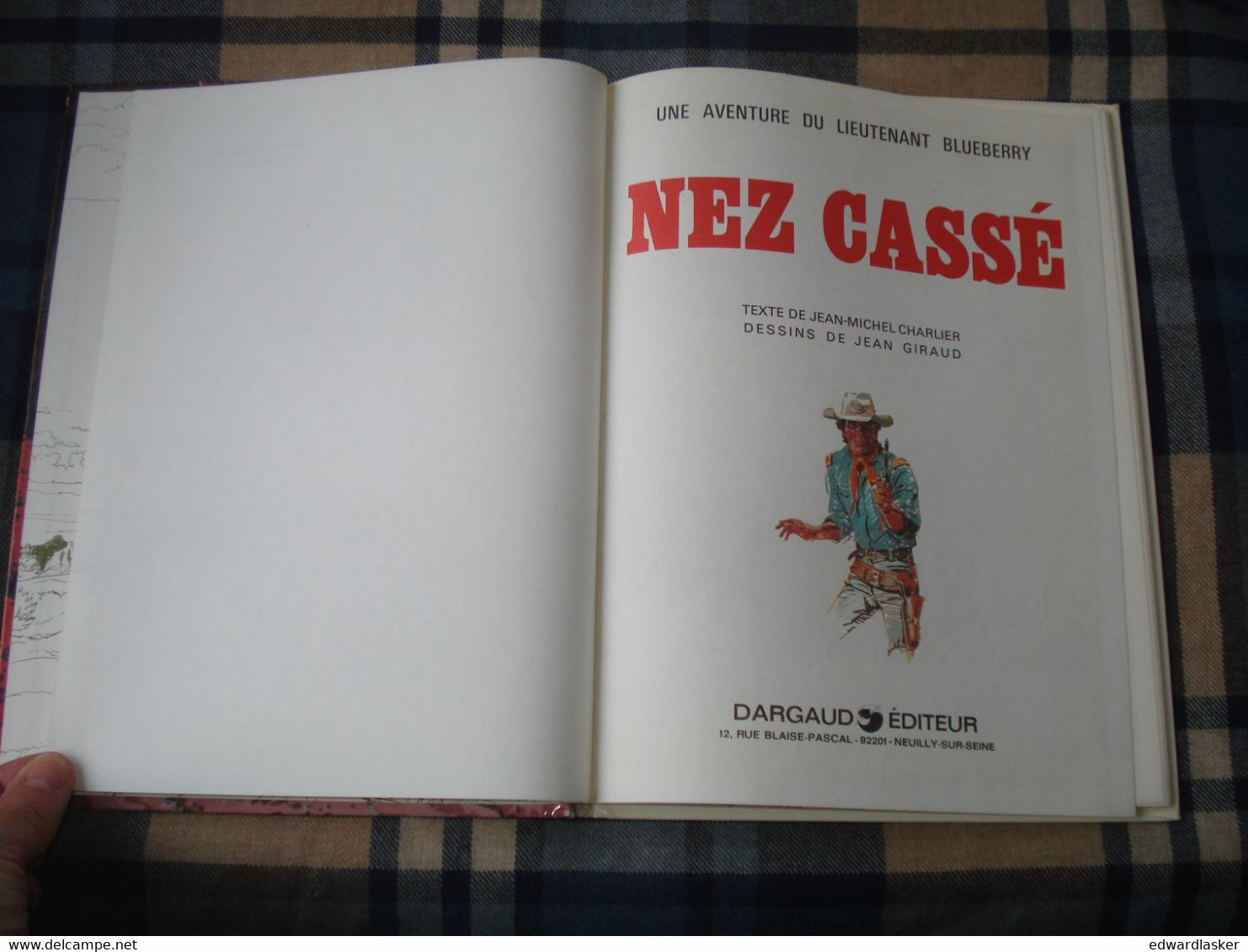 BLUEBERRY 18 : NEZ CASSÉ - Charlier Giraud - EO Dargaud 1980 - Bon état + - Blueberry