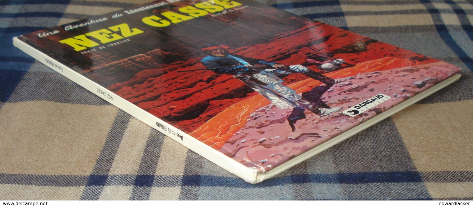 BLUEBERRY 18 : NEZ CASSÉ - Charlier Giraud - EO Dargaud 1980 - bon état +
