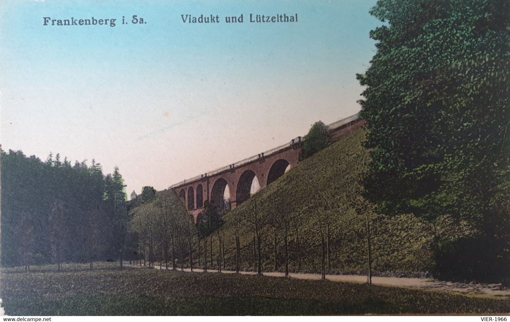 Frankenberg I. S.  Viadukt Und Lützelthal, Vor 1945 - Frankenberg