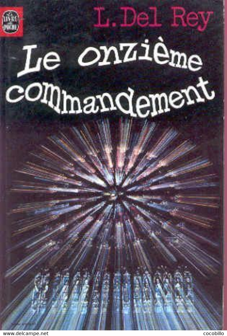 Le Onzième Commandement - De Lester Del Rey - Livre De Poche SF  N° 7010 - 1977 - Livre De Poche