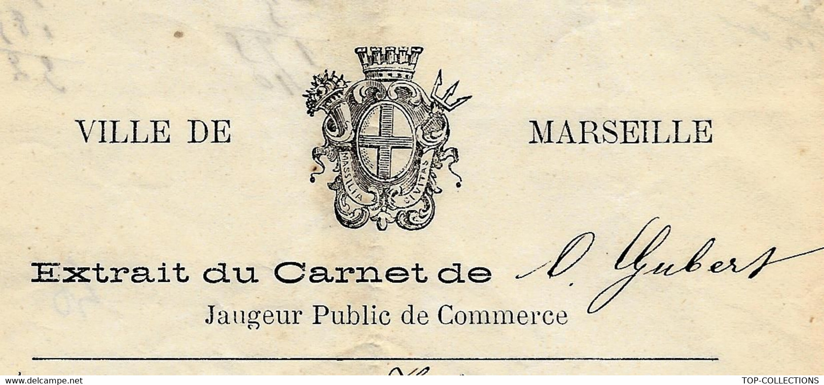 1879 NEGOCE COMMERCE EXPEDITION MARSEILLE JAUGEUR PUBLIC TONNEAUX DE VIN BLANC VAPEUR Numancier Expert Gubert VOIR SCANS - 1800 – 1899