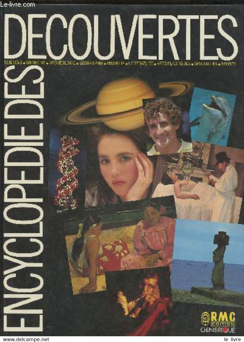 Encyclopédie Des Découvertes - Bordier Henri (sous La Direction De) - 1987 - Encyclopédies