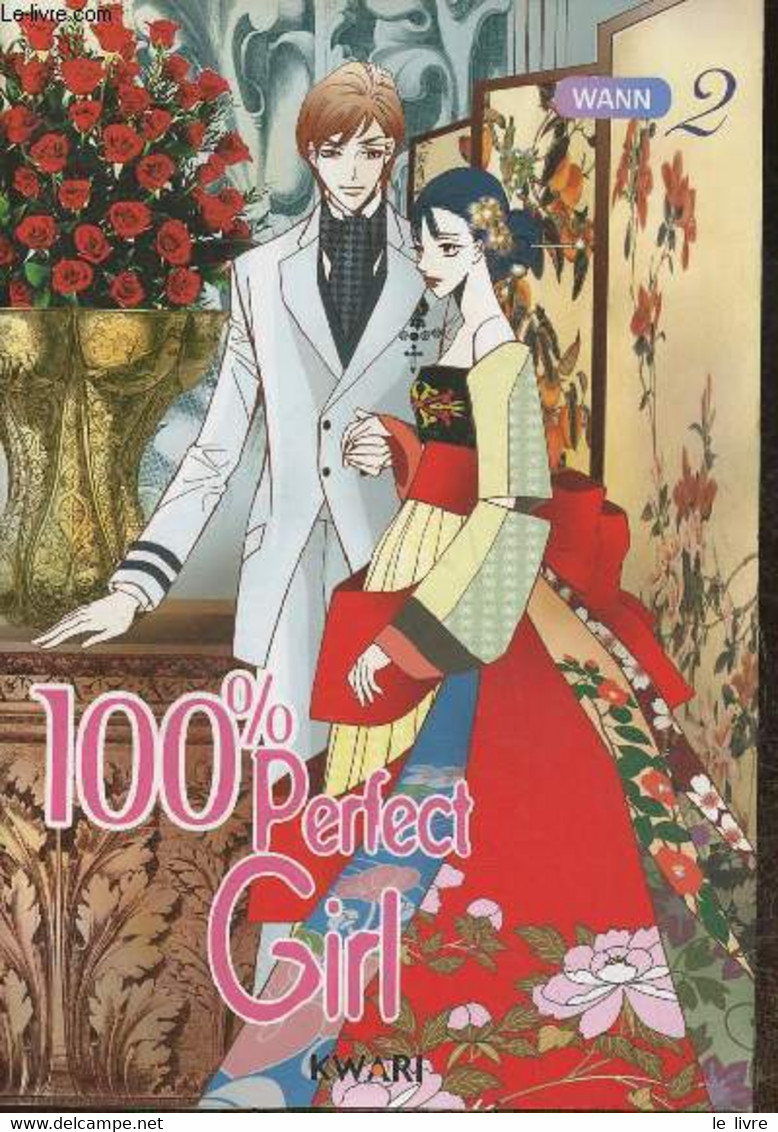 100% Perfect Girl Tome 2 - Wann - 2012 - Andere & Zonder Classificatie