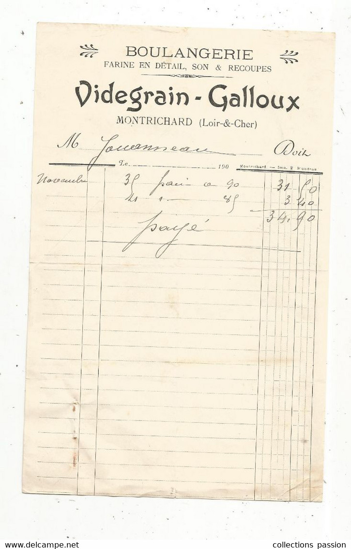 Facture , BOULANGERIE, VIDEGRAIN - GALLOUX , MONTRICHARD, Loir & Cher ,190. - 1900 – 1949