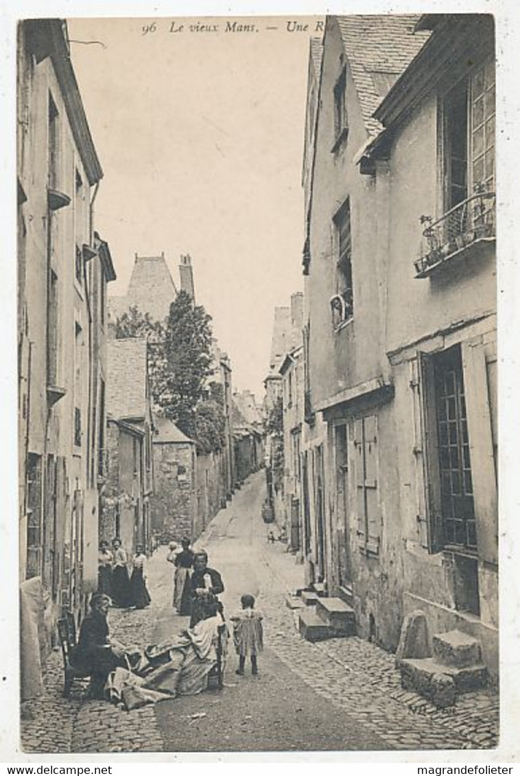 CPA CARTE POSTALE FRANCE 72 LE VIEUX MANS UNE RUE - Andere & Zonder Classificatie