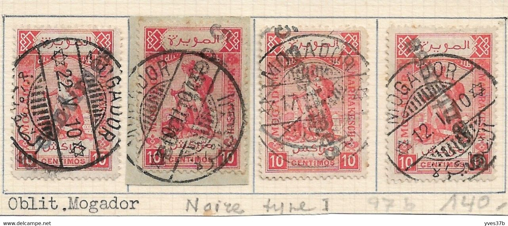 MAROC - Postes Locales - Mogador à Marrakech - N°97b - 4 Val. Oblitération Mogador - TTB - Usados