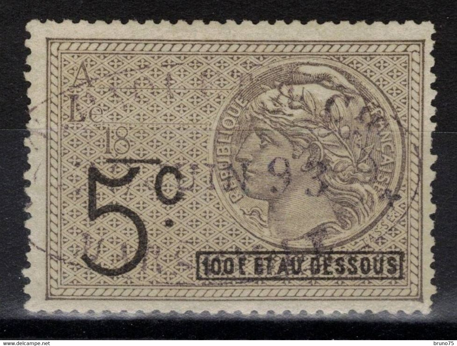 Timbre Fiscal Pour Effets De Commerce Type Tasset 5c 100 F Et Au-dessous Oblitéré 1893 - Timbres