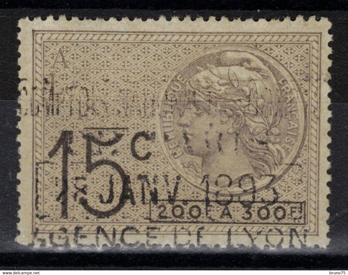Timbre Fiscal Pour Effets De Commerce Type Tasset 15c 200 à 300 F Oblitéré 1893 - Marche Da Bollo