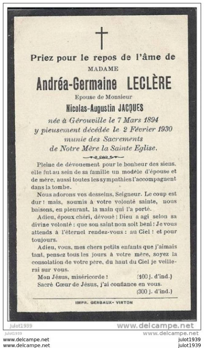 GEROUVILLE ..-- Mme Andréa-Germaine LECLERE , épouse De Mr Nicolas JACQUES , Née En 1894 , Décédée En 1930 . - Meix-devant-Virton