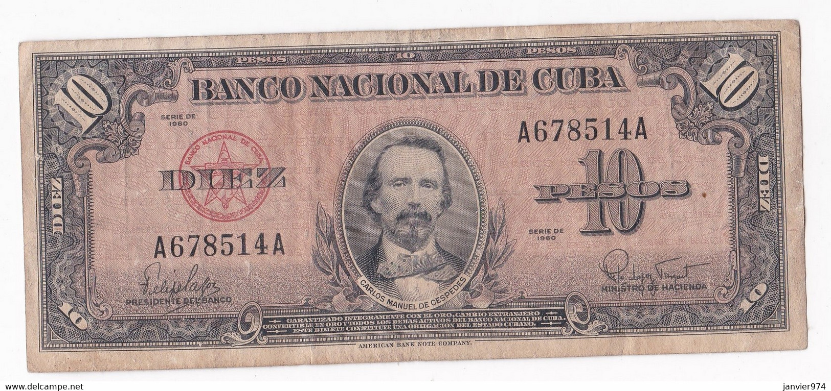 Cuba 10 Pesos Carlos Manuel De Cespedes 1960, N° A678514A , Billet Ayant Circulé - Kuba