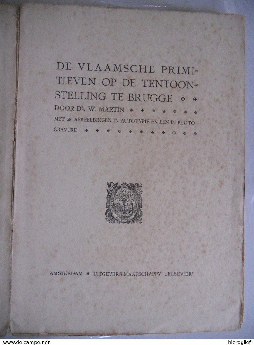 DE VLAAMSCHE PRIMITIEVEN Op De Tentoonstelling Te BRUGGE 1903 Door Dr. Martin / Vlaamse Christus Memling Van Eyck - Antiguos