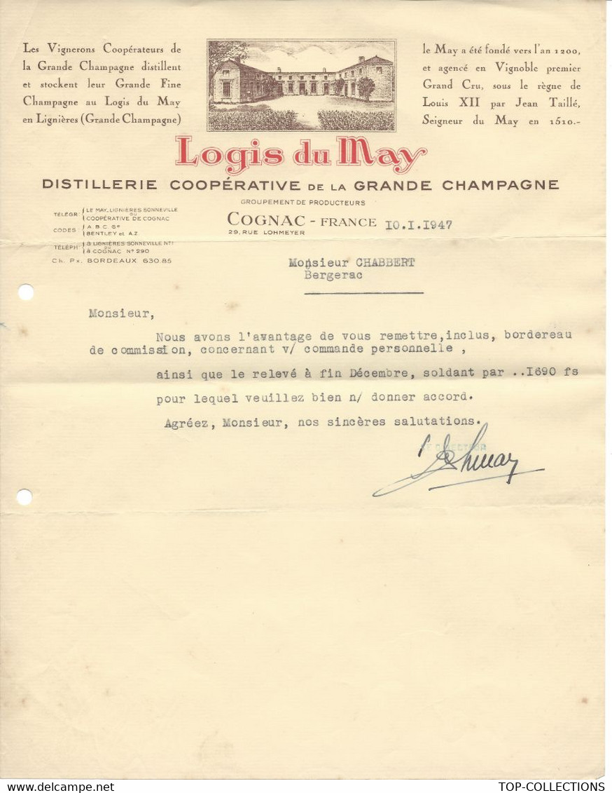 1947 VINS ALCOOL VIGNERONS SUPERBE ENTETE LOGIS DU MAY DISTILLERIE GRANDE CHAMPAGNE Cognac Pour Chabbert Bergerac - 1900 – 1949