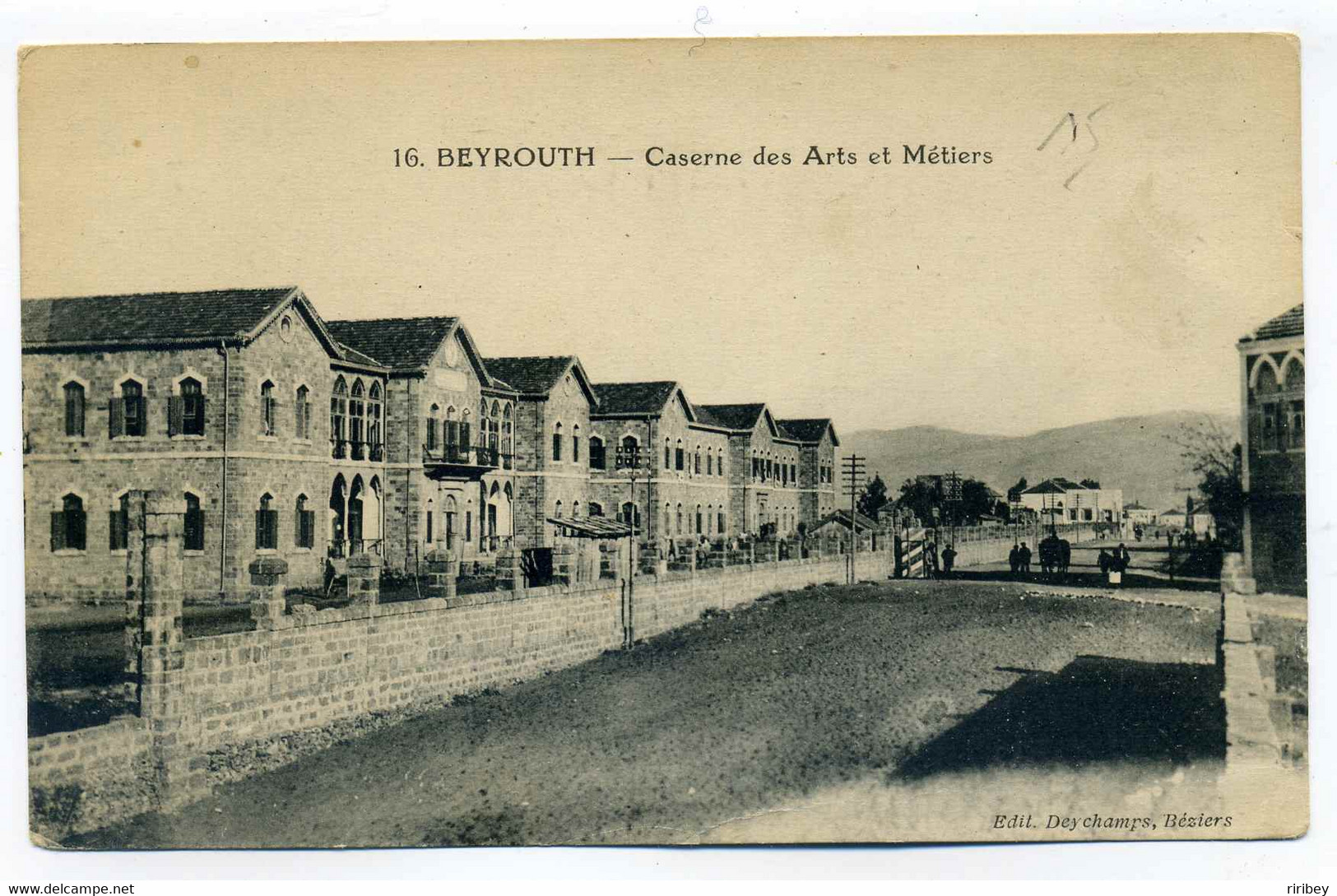 CPA  BEYROUTH / Caserne Des ART ET METIERS / Correspondance De La 53ème Compagnie Secteur 600 AFL Beyrouth SYRIE - Liban