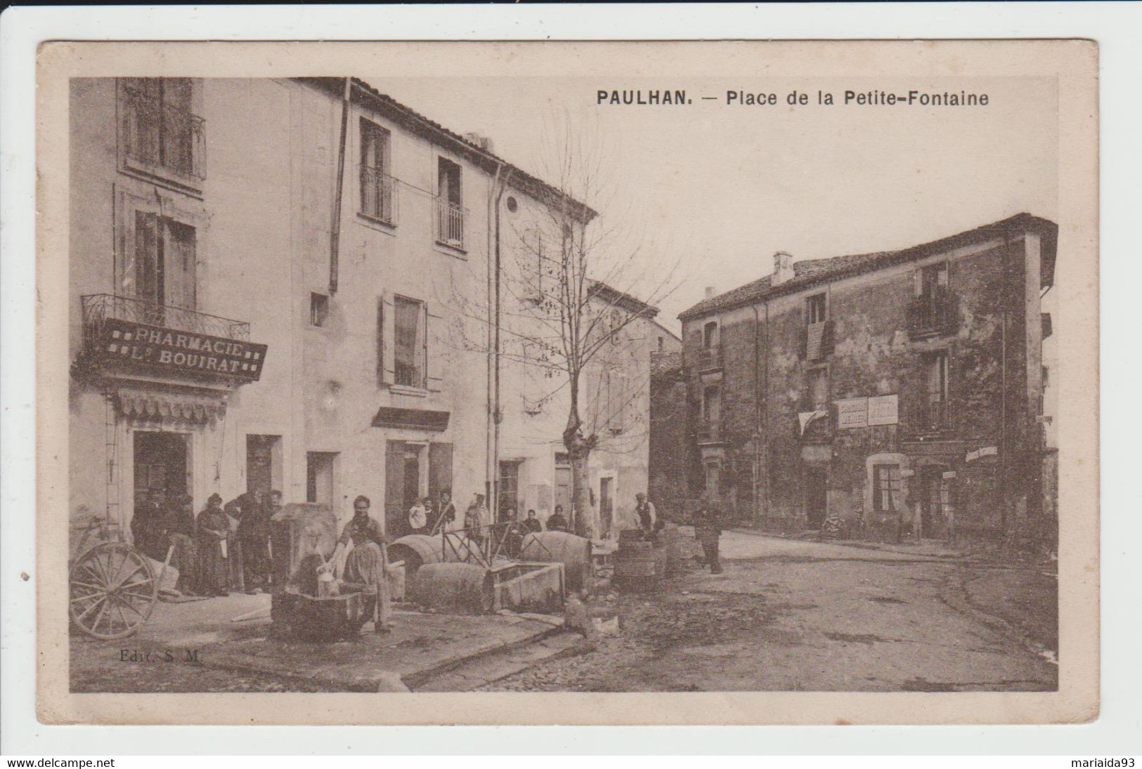 PAULHAN - HERAULT - PLACE DE LA PETITE FONTAINE - PHARMACIE BOUIRAT - Paulhan