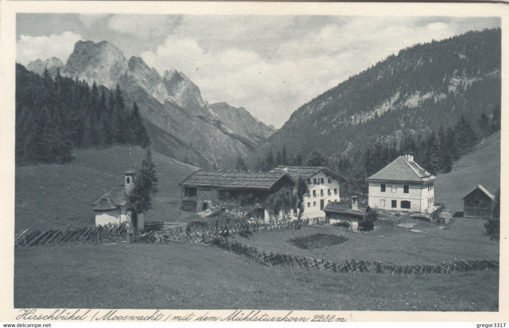 B4229) HIRSCHBÜHEL B. Lofer - Mooswacht - Mit Dem Mühlsturzhorn - Tolle HAUS DETAILS U. Kapelle ALT ! 1927 - Lofer