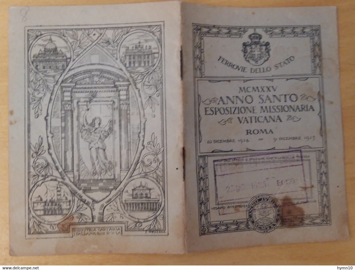 ANNO SANTO 1925 BIGLIETTO FERROVIARIO+TESSERA RICONOSCIMENTO+8 Pagine-LL884 - Europe