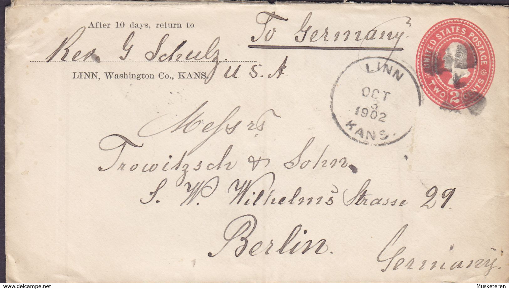 United States Postal Stationery Ganzsache PRIVATE Print Rev. SCHULZ, LINN Washington Co. KANSAS 1902 BERLIN Germany - 1901-20
