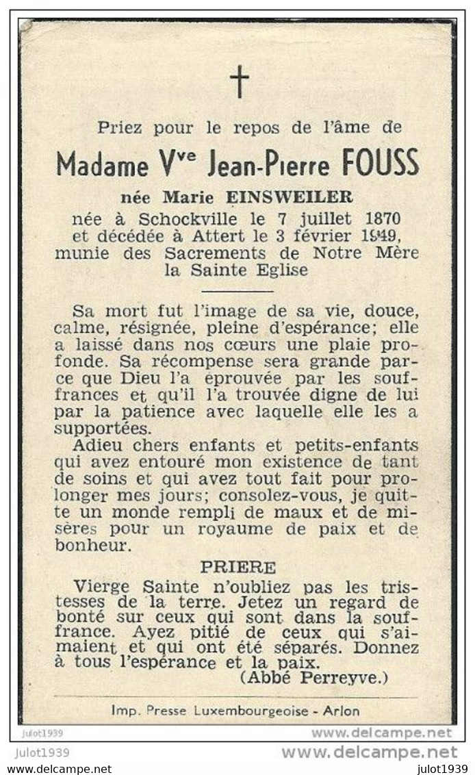 ATTERT ..-- Mme Marie EINSWEILER, Veuve De Mr Jean - Pierre FOUSS , Née En1870 à SCHOCKVILLE , Décédée En 1949 . - Attert