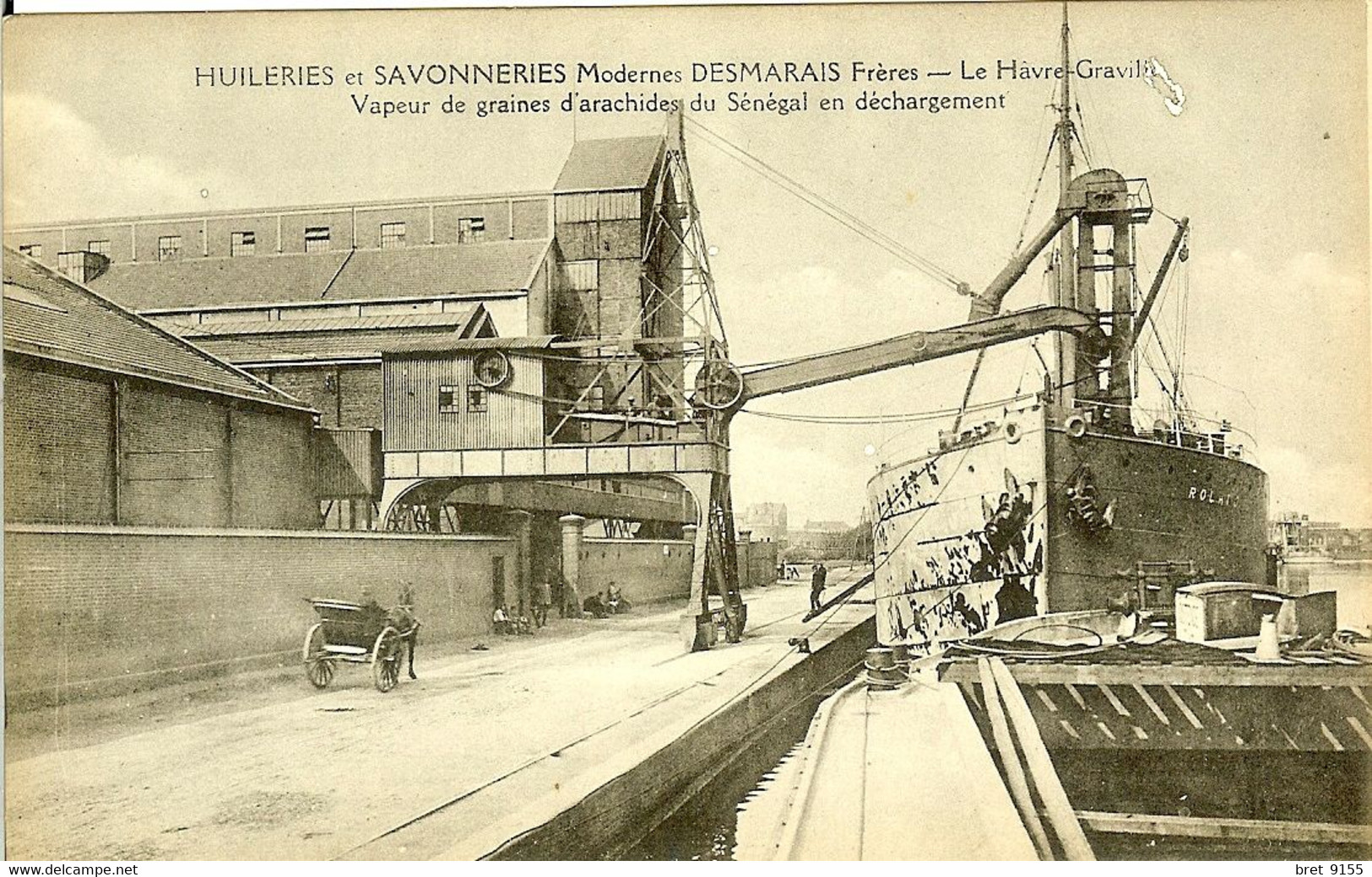 76 LE HAVRE GRAVILLE HUILERIES SAVONNERIES MODERNE DESMARAIS FRERES VAPEUR DE GRAINES D ARACHIDES DU SENEGAL DECHARGEE - Graville