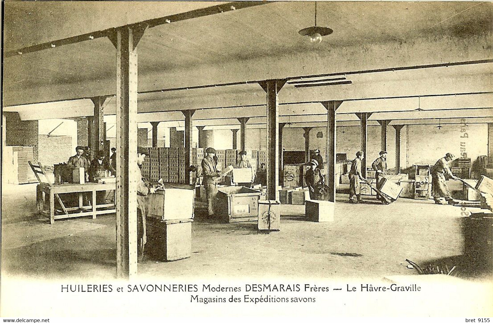 76 LE HAVRE GRAVILLE HUILERIES SAVONNERIES MODERNE DESMARAIS FRERES MAGASIN DES EXPEDITIONS SAVONS - Graville