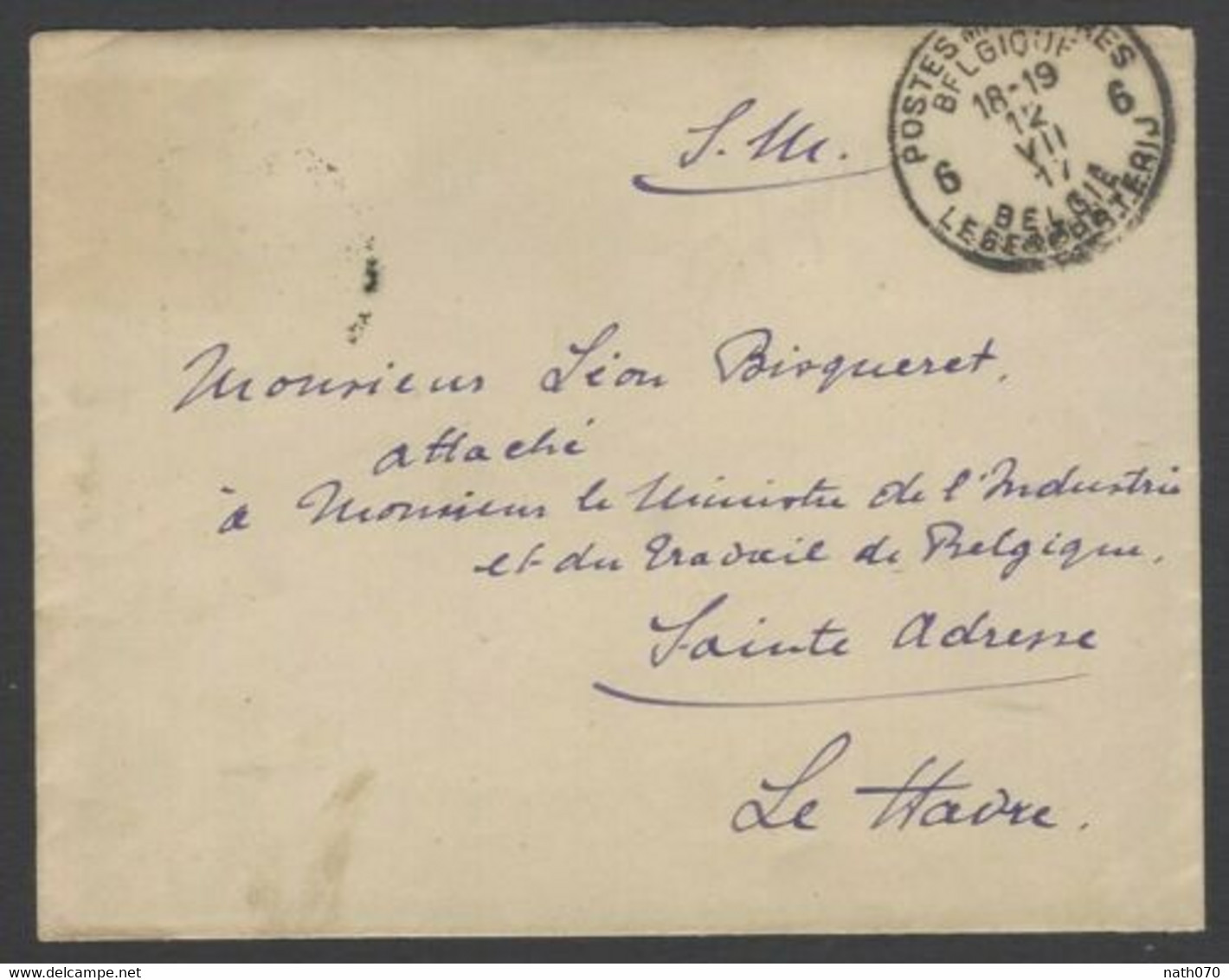 1917 Courrier SM à Attaché Ministre Industrie Et Travail Belgique à St Adresse Cover Ww1 Wk1 Cachet Armée Belge FM - Belgische Armee