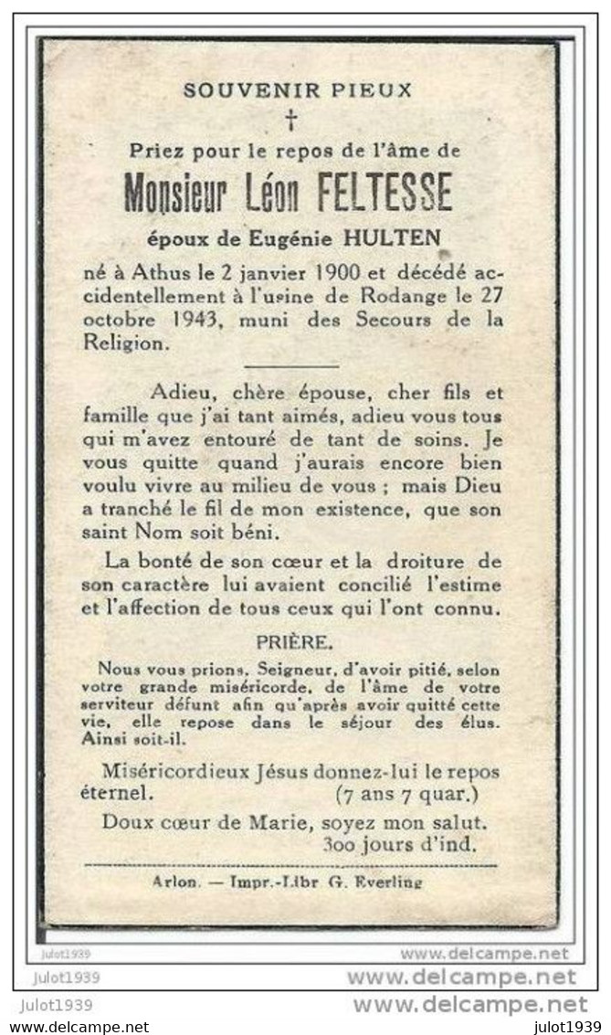 ATHUS  ..-- Mr Léon FELTESSE , époux De Mme Eugénie HULTEN , Né à ATHUS En 1900 , Décédé Accident à L'Usine En 1943 . - Aubange