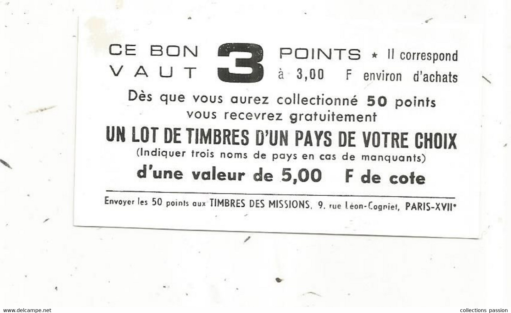 BON CADEAU DE 3 POINTS ,Timbres Des MISSIONS , Paris XVII , Valeur 3 Points - Ohne Zuordnung