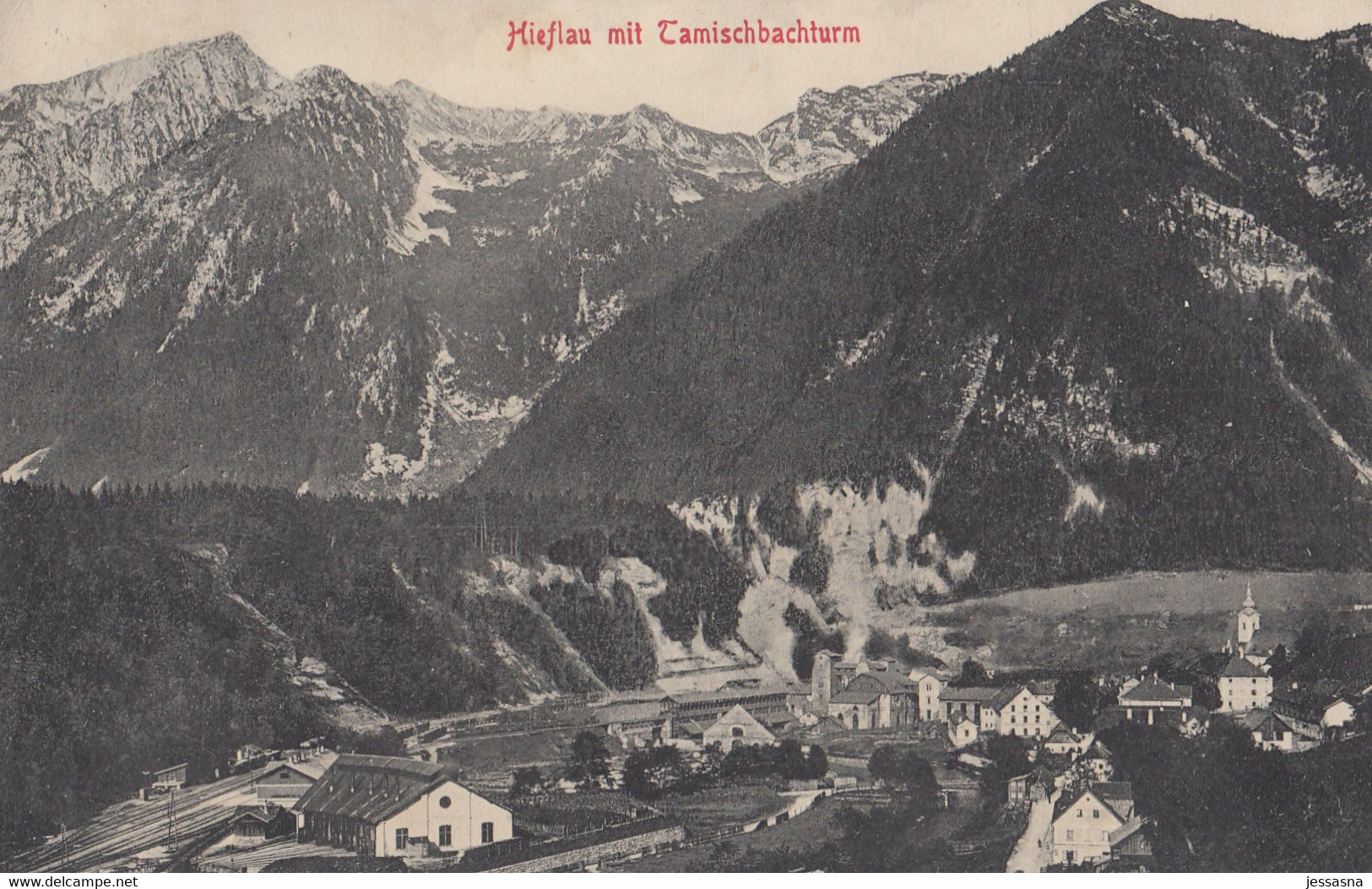 AK - Stmk - Hieflau Mit Tamischbachturm - Ortsansicht 1926 - Hieflau