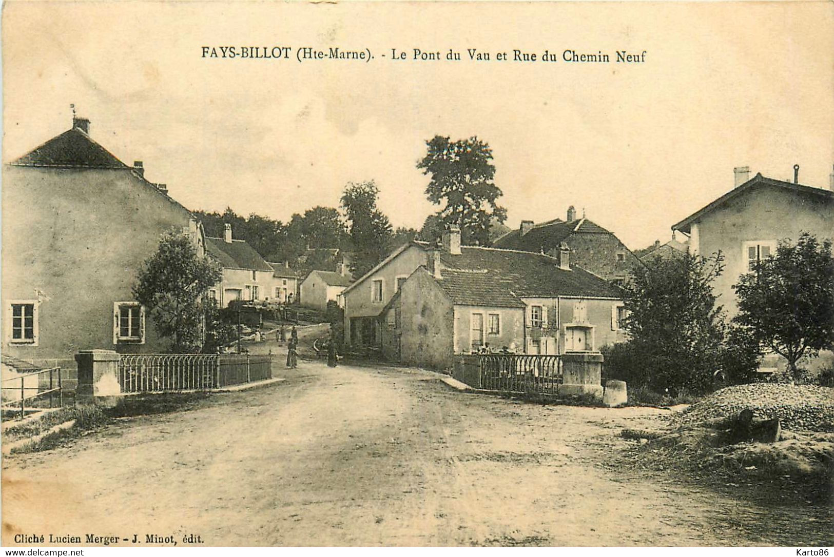 Fayl Billot * Rue Du Chemin Neuf Et Pont Du Vau - Fayl-Billot