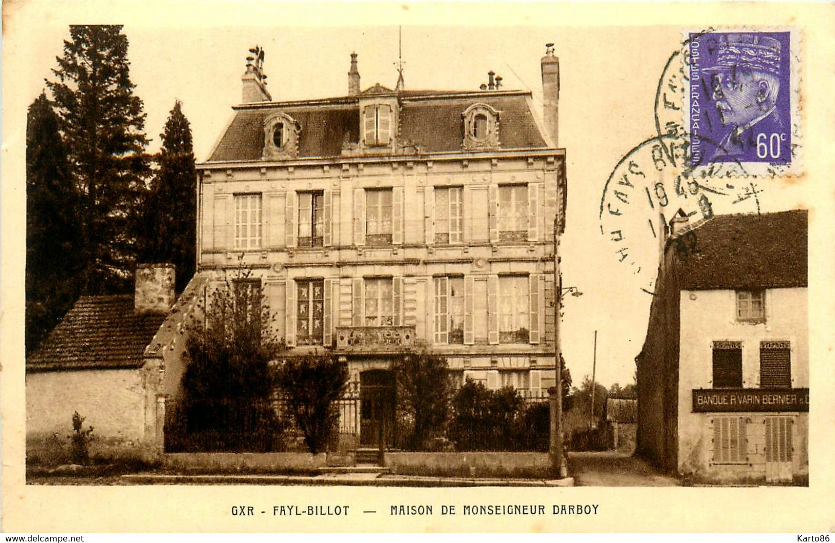 Fayl Billot * Maison De Monseigneur DARBOY - Fayl-Billot