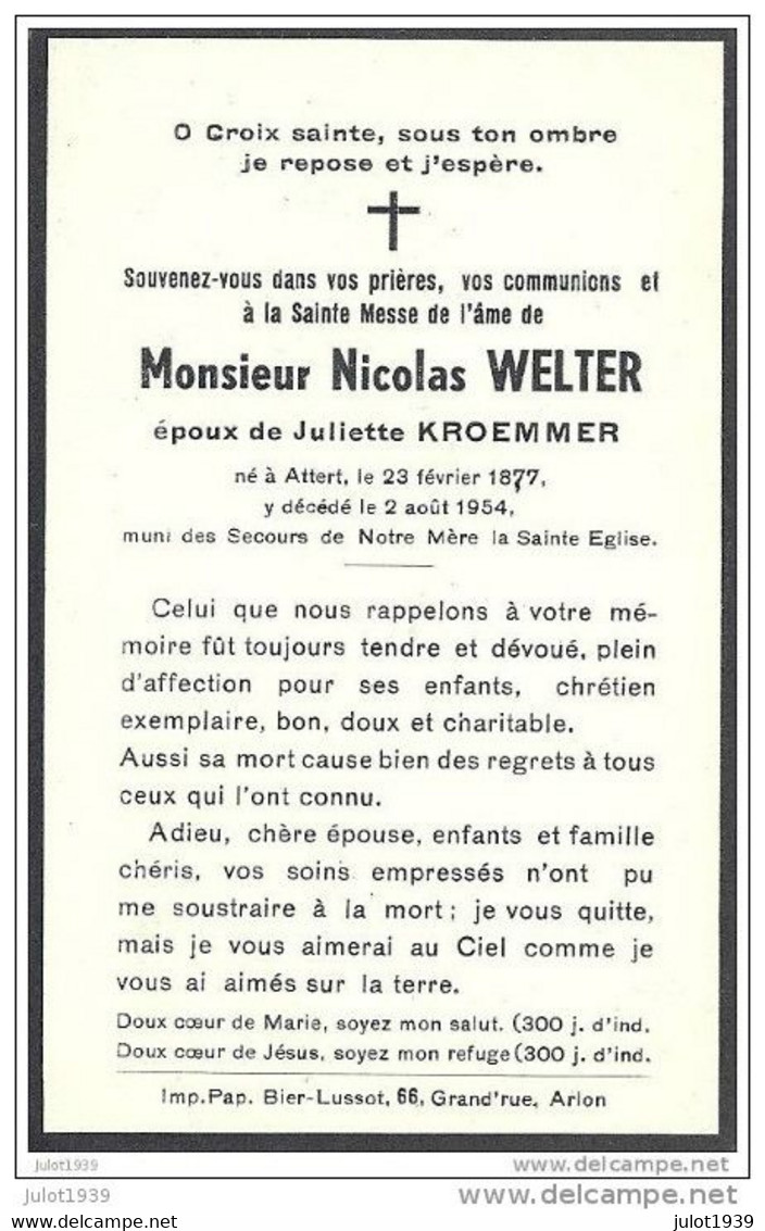 ATTERT ..-- Mr Nicolas WELTER , époux De Juliette KROEMMER , Né En 1877 , Décédé En 1954 . - Attert
