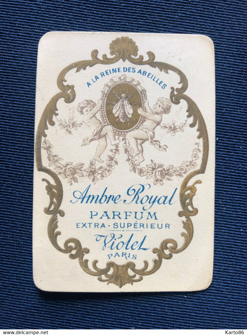 Mode * Carte Parfumée Ancienne Illustrée * Parfum Ambre Royal VIOLET Paris A LA REINE DES ABEILLES " - Mode