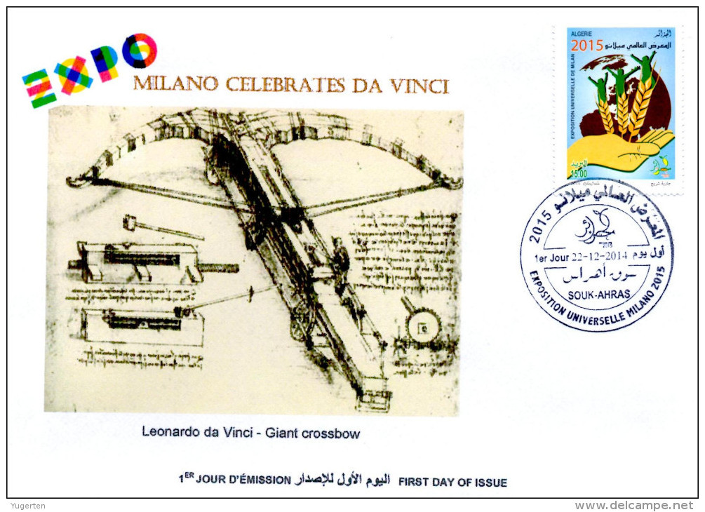 DZ 2014 FDC World Expo Milan 2015 Milano Expo - Da Vinci De Vinci Italia Italy Exposition Crossbow Arbalete - 2015 – Milan (Italy)