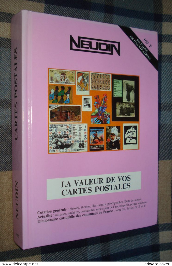 Catalogue NEUDIN 1995 (Cartes Postales) - Books & Catalogues