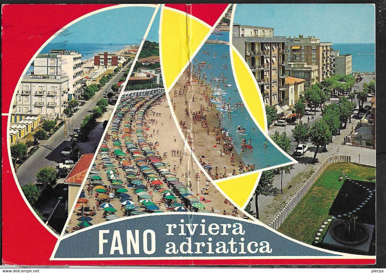 MARCHE - FANO - RIVIERA ADRIATICA - VIAGGIATA 1981 - Fano