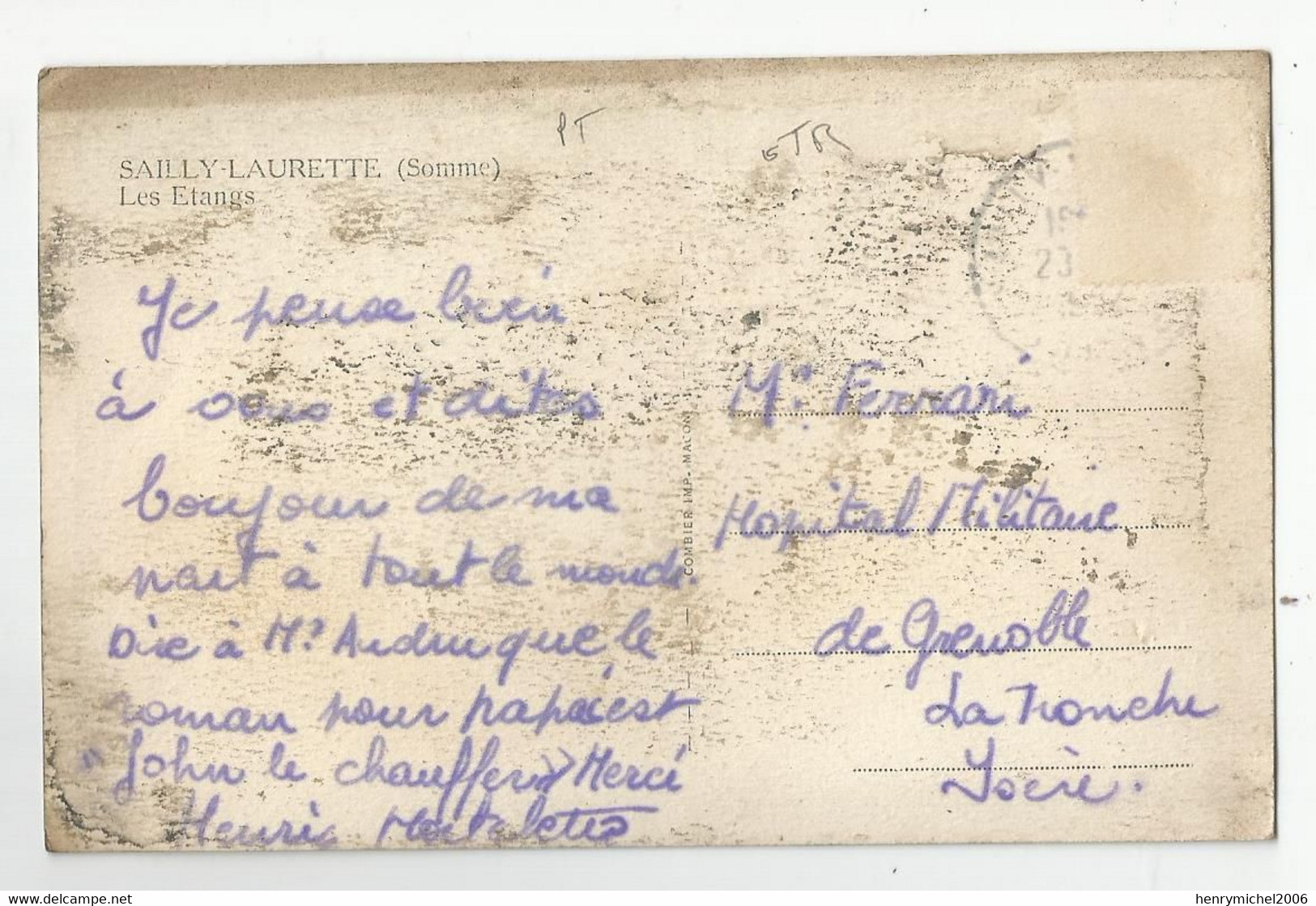 80 Somme Sailly Laurette Les étangs Pour Hopital Militaire De Grenoble La Tronche - Sonstige & Ohne Zuordnung