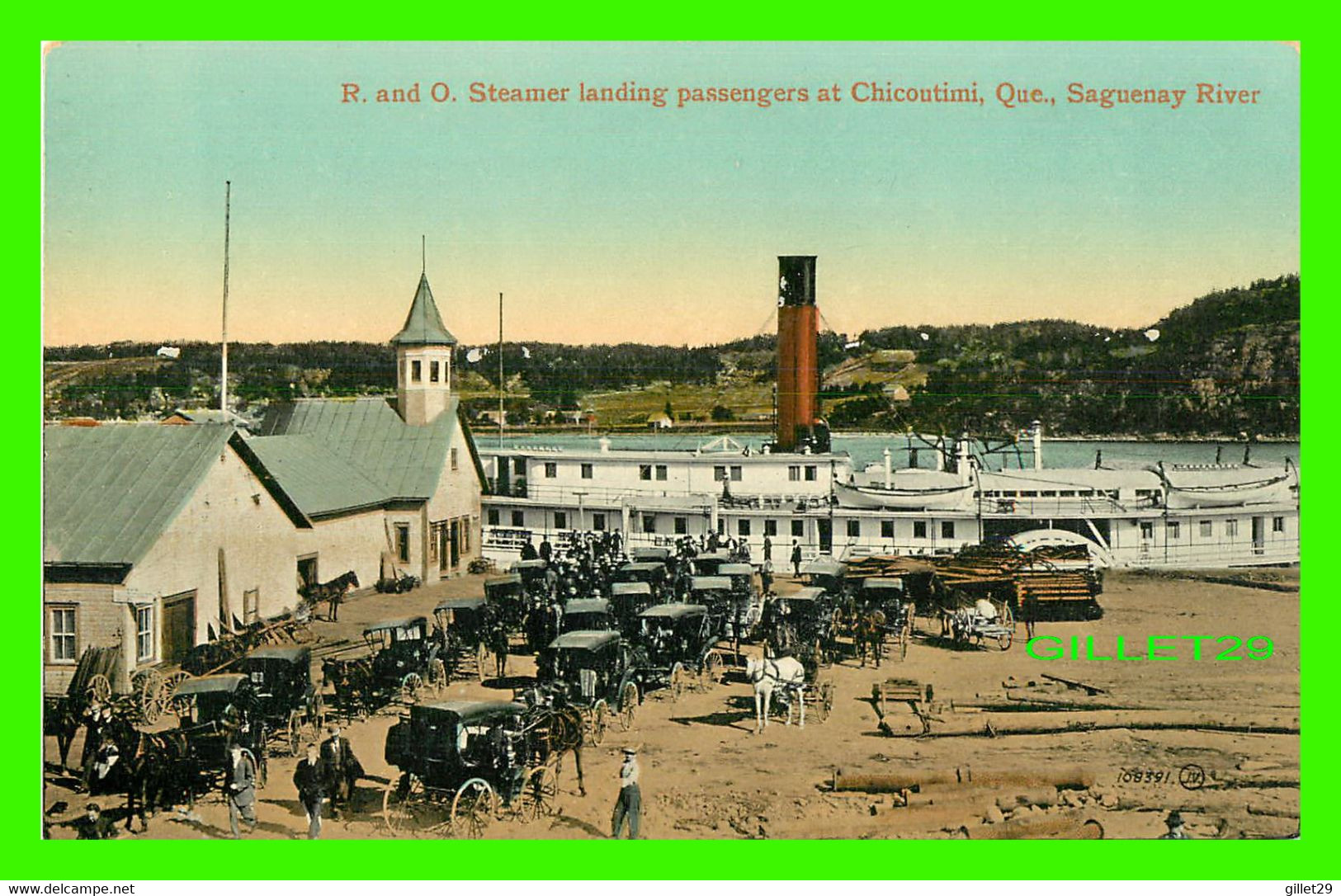 CHICOUTIMI, QUÉBEC - R. AND O. STEAMER LANDING PASSENGERS AT CHICOUTIMI, SAGUENAY RIVER = THE VALENTINE & SONS - - Chicoutimi