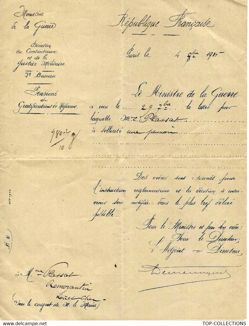 1905 MINISTERE DE GUERRE Paris  PENSION SOLLICITEE Mme PLASSAT ROMORANTIN  Loir Et Cher PROCEDURE ADMINISTRATIVE V.SCANS - Colecciones