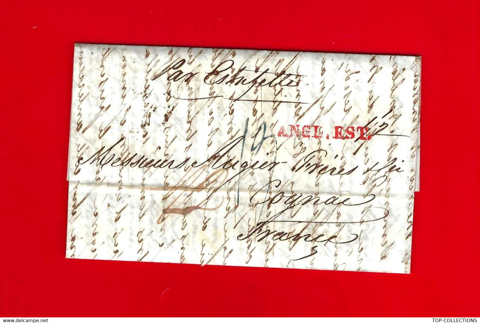 1833 Cachet Encre Rouge « ANGL. EST » LETTRE De Londres En Français Fred. Shore Nodin Pour Augier Fr . à Cognac - 1801-1848: Vorläufer XIX