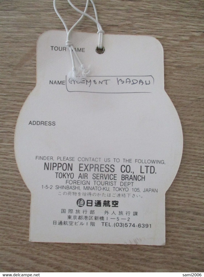 Etiquette à Bagage  JAPON TOKYO AIR SERVICE BRANCH NIPPON EXPRESS - Aufklebschilder Und Gepäckbeschriftung