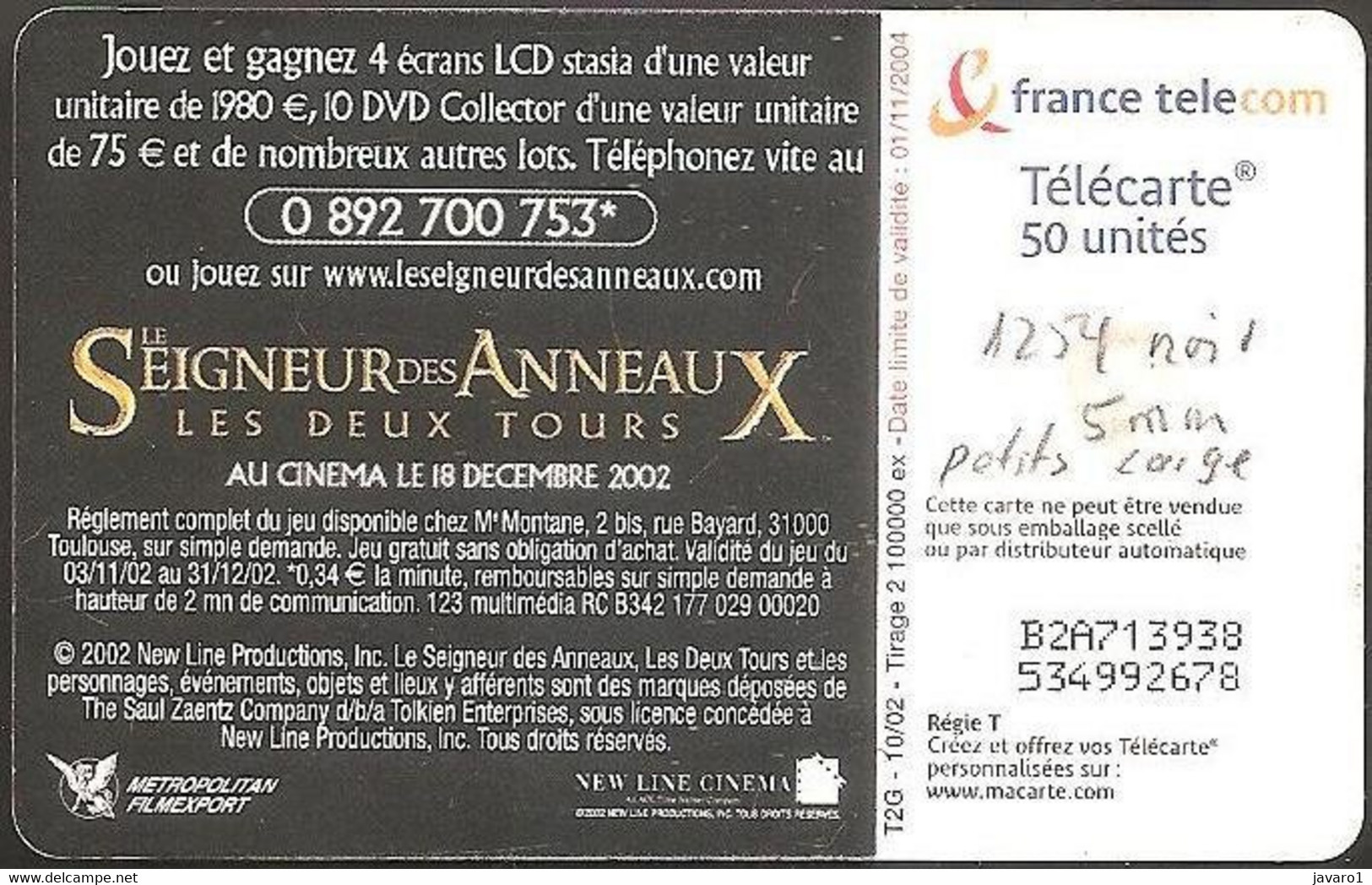 1254  50 Le Seigneur Des Anneaux - Tour (GEM2 Black) ( Batch: B2A713938) USED Exp: 2004-11 - 2002