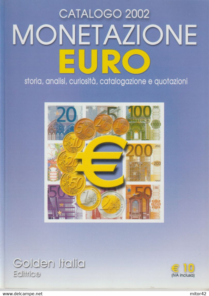 57-sc.4-Libro Numismatica-Catalogo Golden Italia 2002-Monetazione Euro-Pag.100 - Manuels Pour Collectionneurs