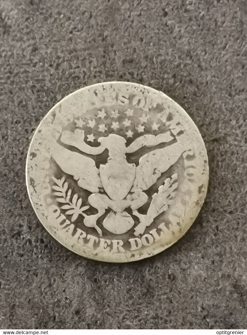 25 CENTS BARBER QUARTER DOLLAR ARGENT 1898 PHILADELPHIE USA / SILVER - 1892-1916: Barber