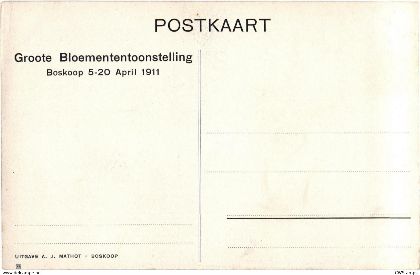 Boskoop Bloemententoonstelling 5-20 April 1911 Nette Kaart - Boskoop