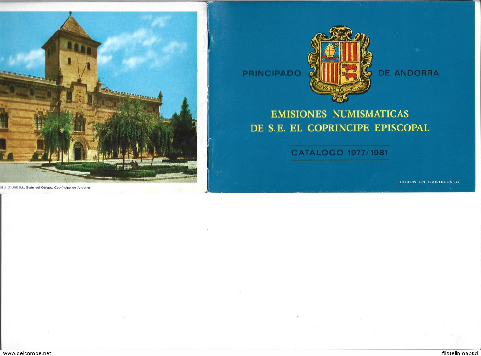 ANDORRA PRIMER CATÁLOGO DE MONEDAS EMISSIONS NUMISMÁTIQUES DE S.E. EL COPRINCEP EPISCOPAL.(C.V CATALOGOS) - Vicariato Episcopale