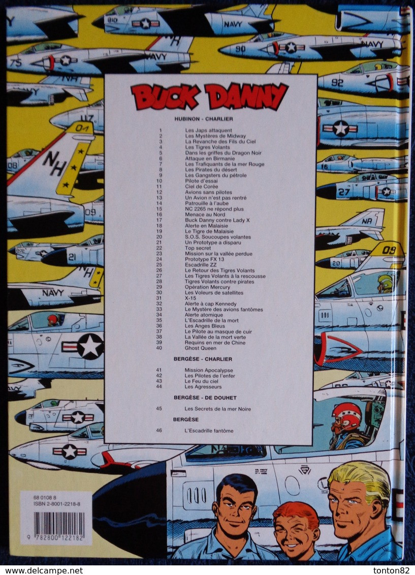 Les Aventures De Buck Danny  ( 46 ) - L' Escadrille Fantôme - Dupuis - ( E.O. 1996 )  . - Buck Danny