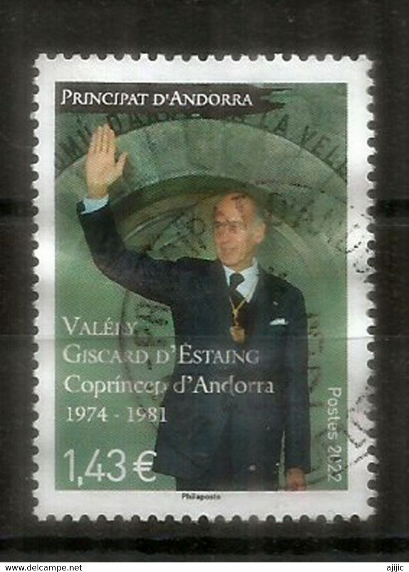 2022.Homenaje Al Presidente Valery Giscard D'Estaing, Copríncipe De Andorra 1974 Y 1981, Sello Usado, 1ª Calidad.AND.FR - Used Stamps