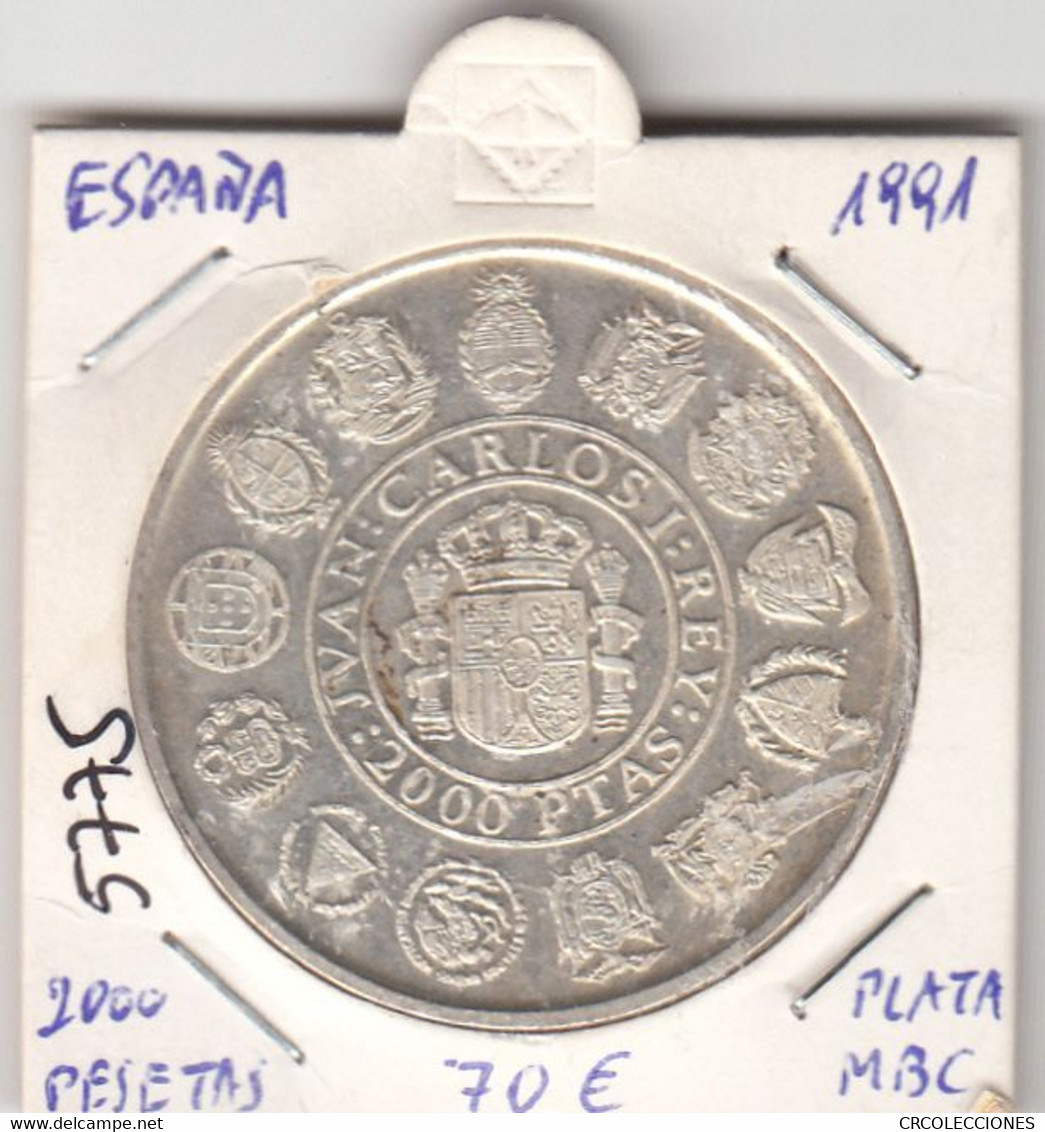 E5775 MONEDA ESPAÑA 2000 PESETAS 1991 PLATA MBC 70 - 2 000 Pesetas